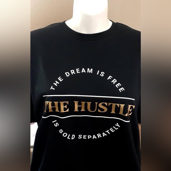 The dream is Free The Hustle is Sold Separately - Picture 5 of 8